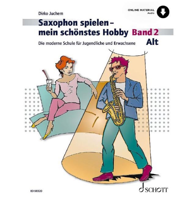 Saxophon spielen - mein schönstes Hobby Band 2