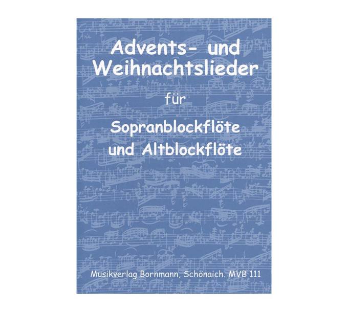 Advents- und Weihnachtslieder - Johannes Bornmann