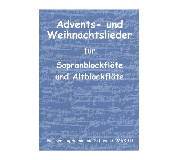 Advents- und Weihnachtslieder - Johannes Bornmann